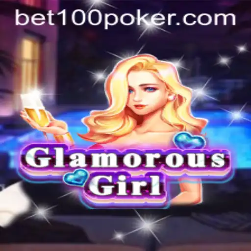 Explore the GlamorousGirl Game and Win Big with Bet100